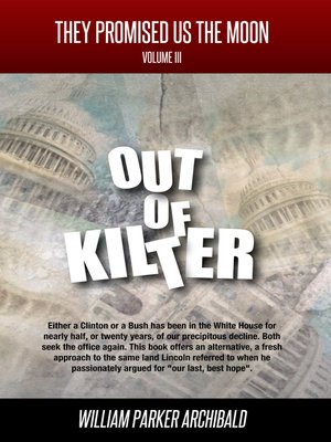 cover image of Out of Kilter (Societal Programs Gone Awry)